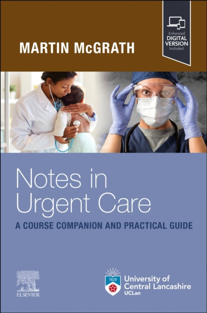 Notes In Urgent Care A Course Companion