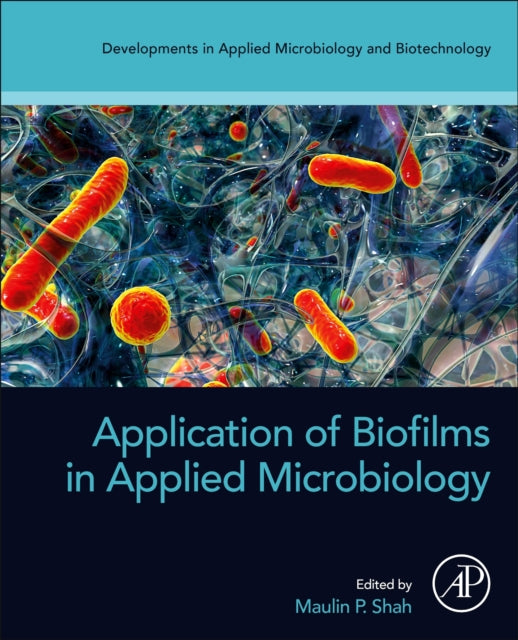 Application Of Biofilms In Applied Micro