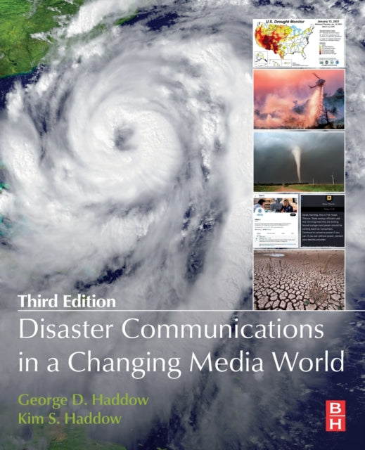 Disaster Communications In A Changing Me