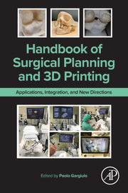 Handbook Of Surgical Planning & 3d Print