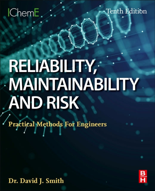 Reliability Maintainability & Risk