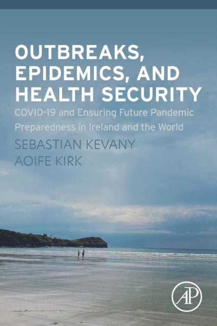 Outbreaks, Epidemics, And Health Securit