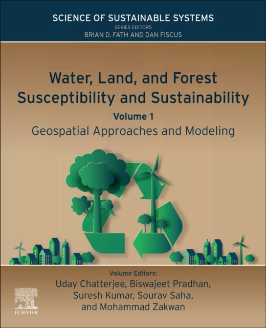 Water, Land, And Forest Susceptibility A By Chatterjee, Uday