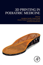 3d Printing In Podiatric Medicine