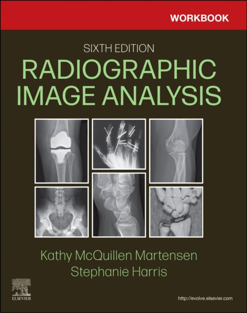 Workbook For Radiographic Image Analysis