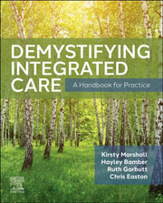 Demystifying Integrated Care By Marshall ,kirsty