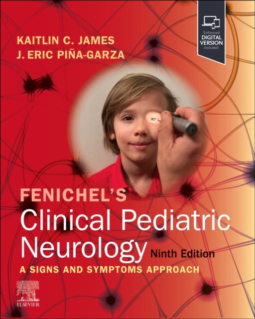 Fenichels Clinical Pediatric Neurology By Pina-garza,j. Eric
