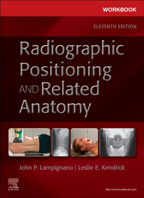 Workbook For Radiographic Positioning &