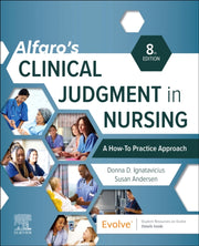 Alfaros Clinical Judgment In Nursing A H By Ignatavicius,donna D