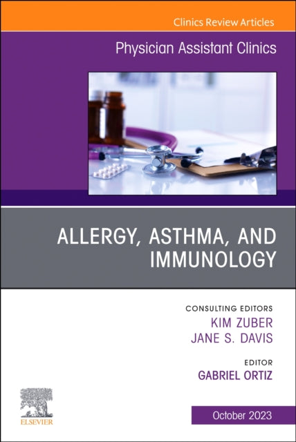 Allergy Asthma & Immunology An Issue Of