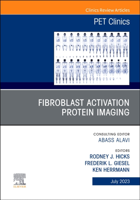 Fibroblast Activation Protein Imaging An