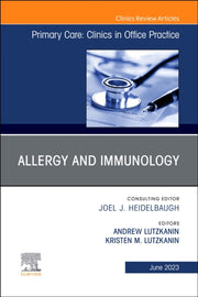 Allergy & Immunology An Issue Of Primary