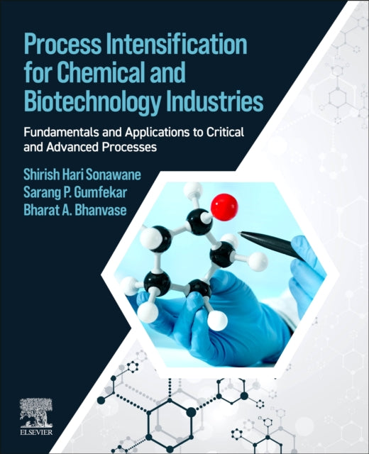 Process Intensification For Chemical & B