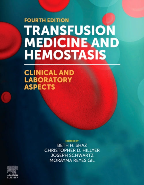 Transfusion Medicine & Hemostasis