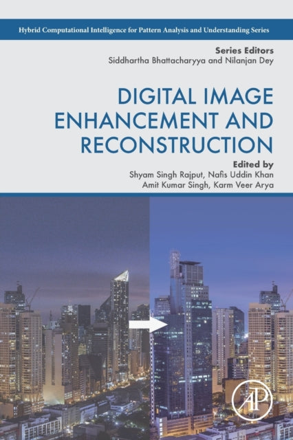 Digital Image Enhancement & Reconstructi