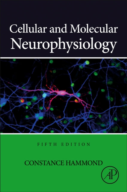 Cellular & Molecular Neurophysiology