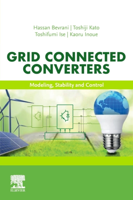 Grid Connected Converters: Modeling, Sta