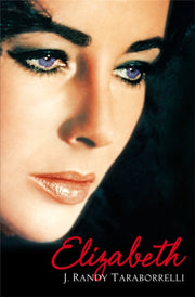 Elizabeth By Taraborrelli, J R