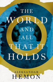 World And All That It Holds
