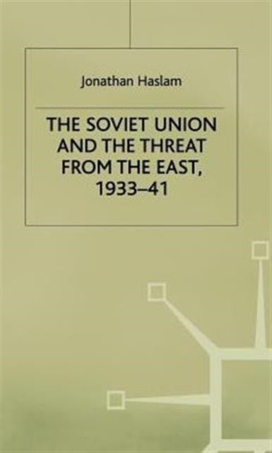Soviet Union And The Threat From The Eas