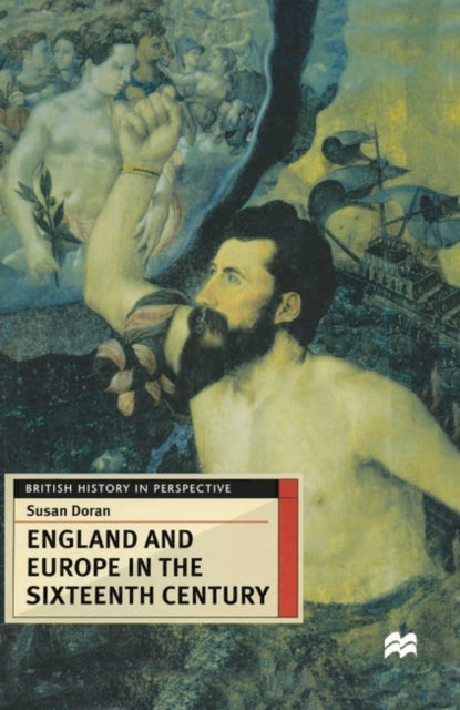England And Europe In The Sixteenth Cent