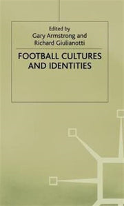 Football Cultures And Identities