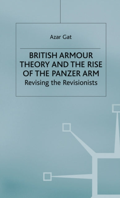 British Armour Theory & The Rise Of The