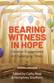 Bearing Witness In Hope