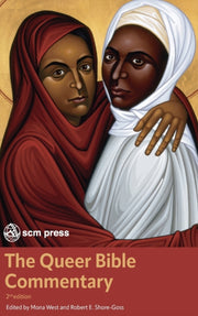 The Queer Bible Commentary, Second Editi By West, Mona