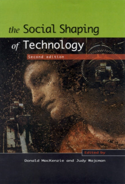 Social Shaping Of Technology