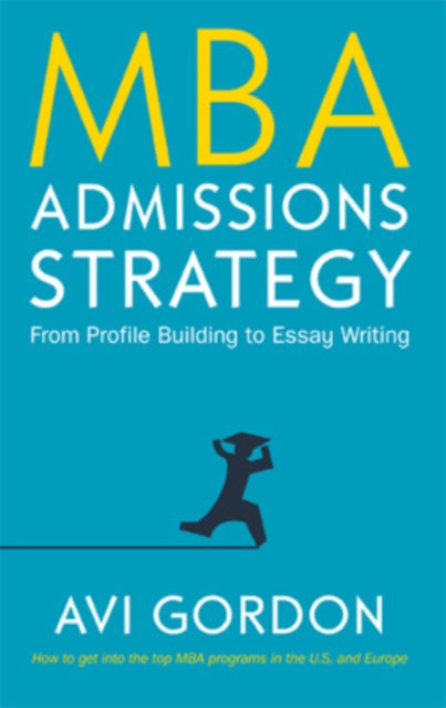 Mba Admissions Strategy From Profile Bui