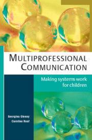 Multiprofessional Communication: Making