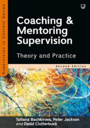 Coaching And Mentoring Supervision The