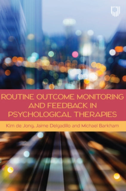 Routine Outcome Monitoring And Feedback
