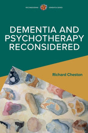 Dementia And Psychotherapy Reconsidered