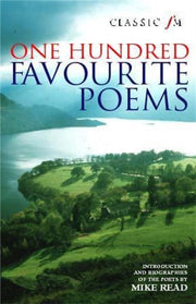 Classic Fm 100 Favourite Poems By Read, Mike (ed)