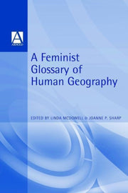 A Feminist Glossary Of Human Geography By Linda, M.