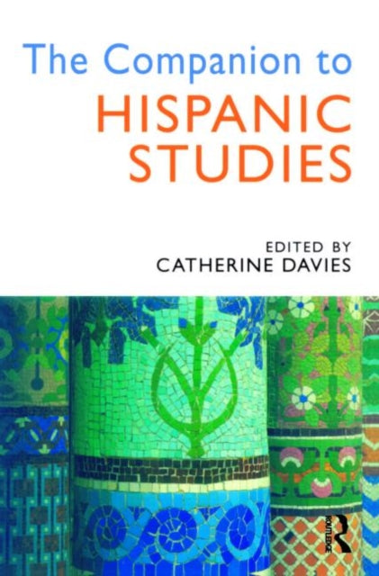 The Companion To Hispanic Studies