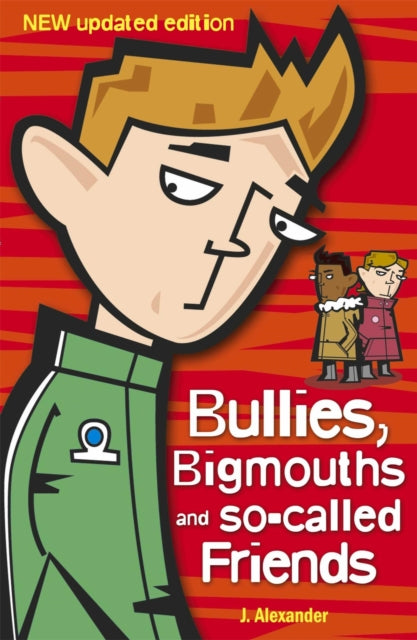 Bullies Bigmouths & So Called Friends By Alexander, Jenny