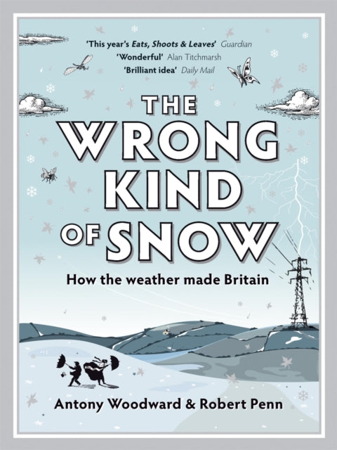 Wrong Kind Of Snow