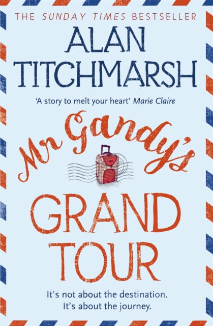 Mr Gandys Grand Tour