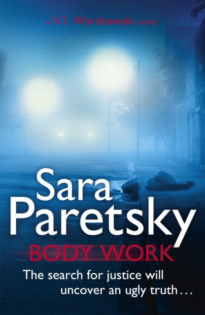 Body Work By Paretsky, Sara