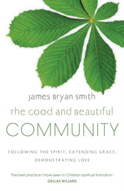 Good & Beautiful Community