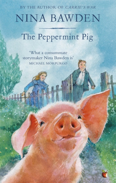 The Peppermint Pig 'warm And Funny This Tale Of A Pintsize Pig And The Family He Saves Will Take Up A Giant Space In Your Heart'