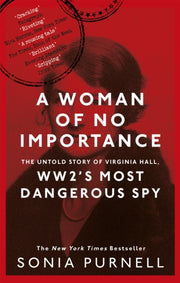 Woman Of No Importance By Purnell, Sonia