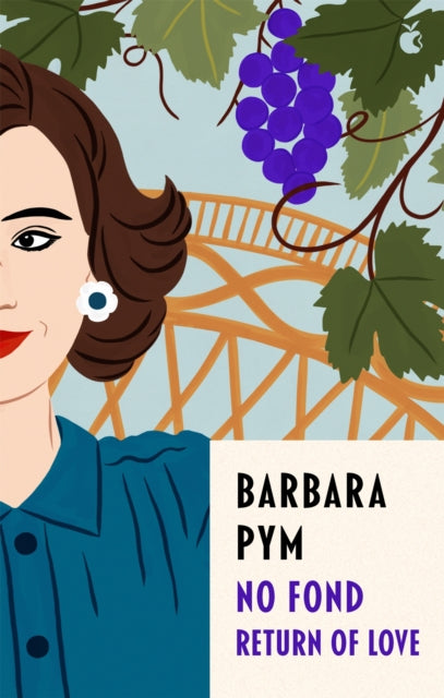 No Fond Return Of Love By Pym, Barbara