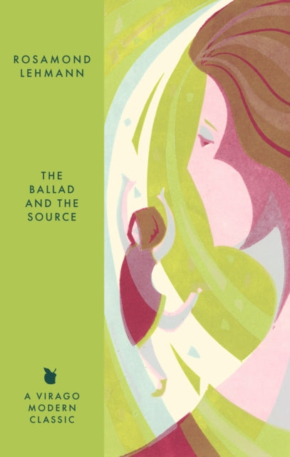 Ballad & The Source By Lehmann, Rosamond
