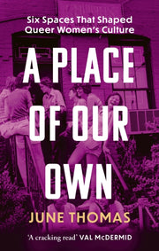 Place Of Our Own By Thomas, June