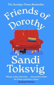 Friends Of Dorothy By Toksvig, Sandi