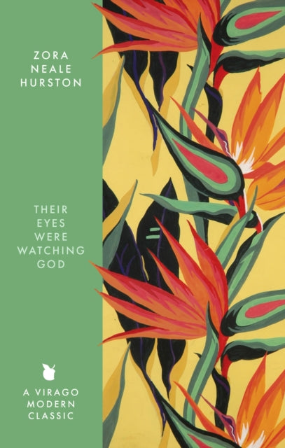 Their Eyes Were Watching God By Hurston, Zora Neale